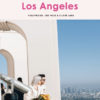 COVER Los Angeles hollywood Los Feliz Silver LakeFeb 24 Mar 10 GS TD AH 13 MarTD mar 14.001